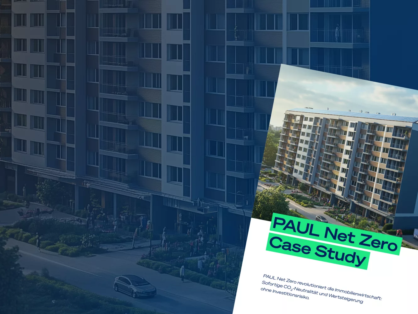 Die Pilotprojekte sind erfolgreich gestartet: In unserer aktuellen Case Study geben wir einen Einblick in PAUL Net Zero und die Wärmewende für Bestandsimmobilien.